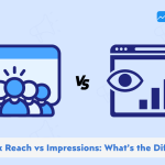 Facebook Reach vs Impressions
