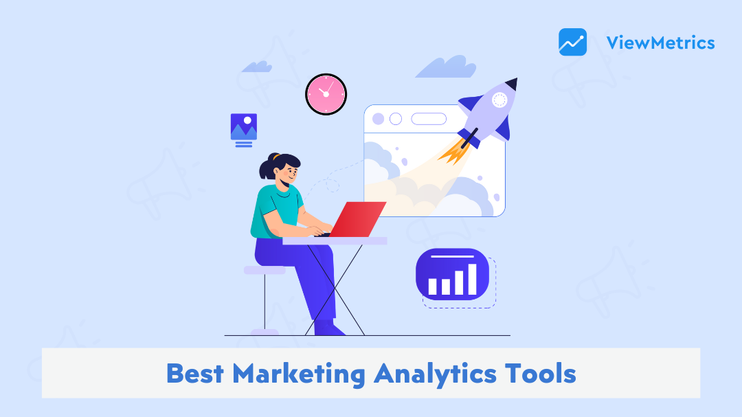 Best Marketing Analytics Tools of 2025