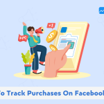 How To Track Purchases On Facebook Ads