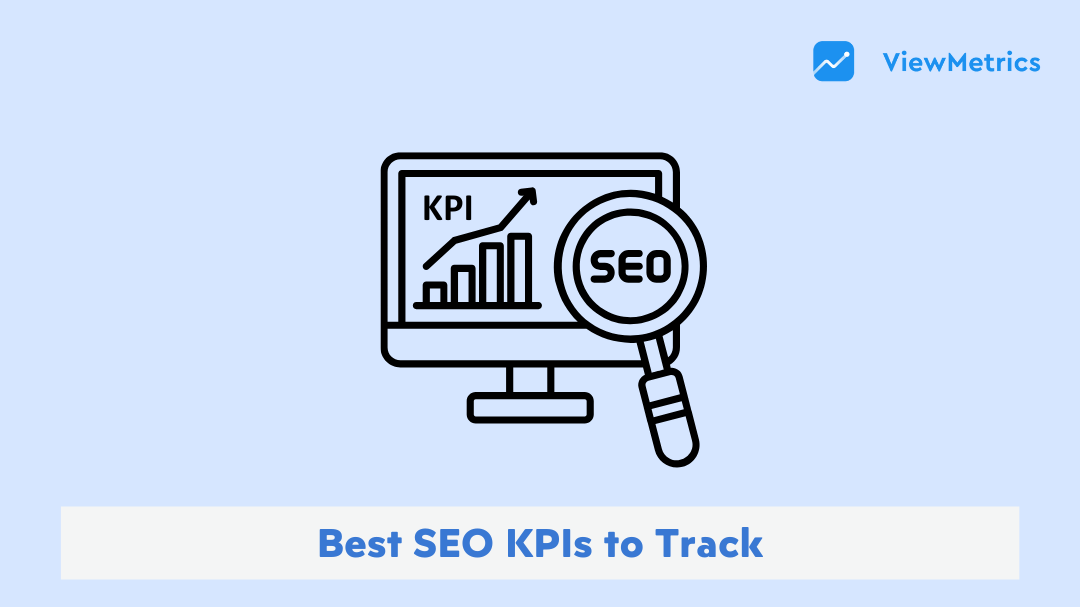 17 Best SEO KPIs to Track in 2025