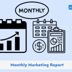 Monthly marketing report