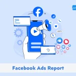 Facebook Ads Report